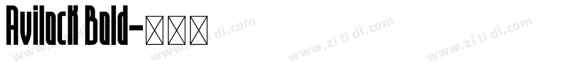 Avilock Bold字体转换